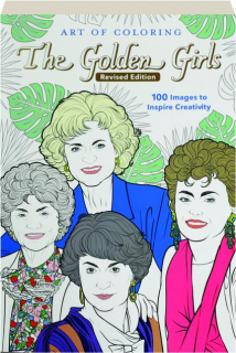 <I>THE GOLDEN GIRLS:</I> Art of Coloring