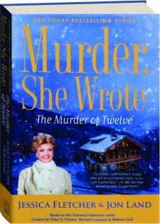 THE MURDER OF TWELVE: <I>Murder, She Wrote</I>