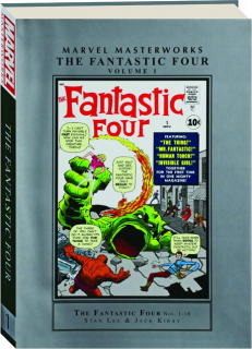 THE FANTASTIC FOUR, VOLUME 1: Marvel Masterworks