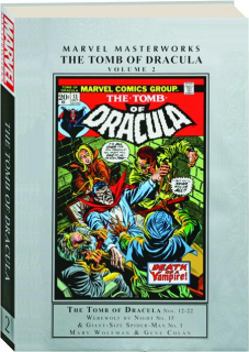 THE TOMB OF DRACULA, VOLUME 2: Marvel Masterworks