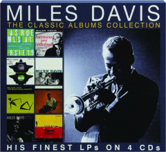 MILES DAVIS: The Classic Albums Collection