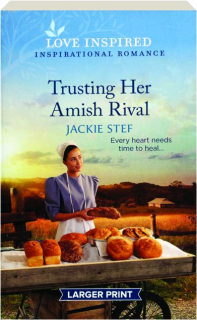 TRUSTING HER AMISH RIVAL