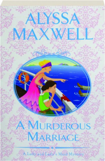 A MURDEROUS MARRIAGE