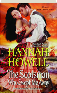 THE SCOTSMAN WHO SWEPT ME AWAY