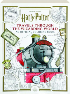 <I>HARRY POTTER</I>--TRAVELS THROUGH THE WIZARDING WORLD: An Official Coloring Book