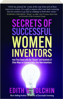 SECRETS OF SUCCESSFUL WOMEN INVENTORS