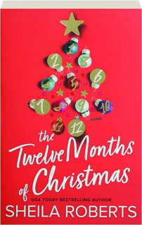 THE TWELVE MONTHS OF CHRISTMAS