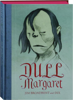 DULL MARGARET