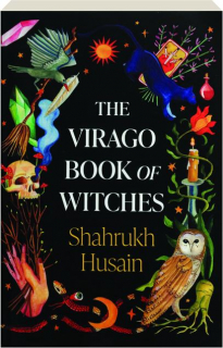 THE VIRAGO BOOK OF WITCHES