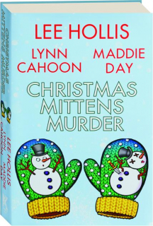 CHRISTMAS MITTENS MURDER