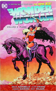 WONDER WOMAN, VOLUME 5: Flesh