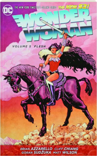 WONDER WOMAN, VOLUME 5: Flesh