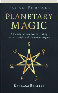 PLANETARY MAGIC: Pagan Portals