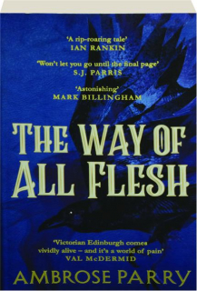 THE WAY OF ALL FLESH