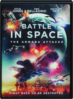 BATTLE IN SPACE: The Armada Attacks