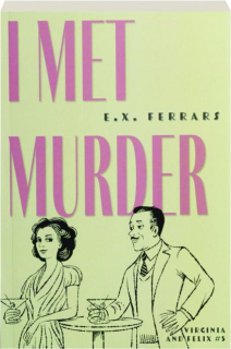 I MET MURDER