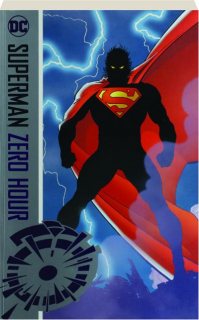 SUPERMAN: Zero Hour