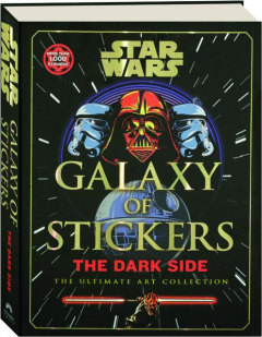 <I>STAR WARS</I> GALAXY OF STICKERS: The Dark Side