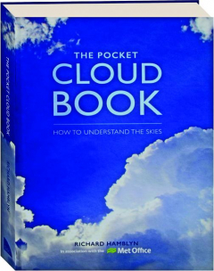 THE POCKET CLOUD BOOK: How to Understand the Skies