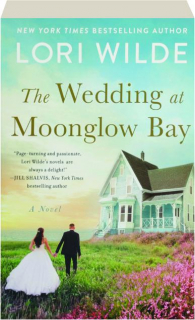 THE WEDDING AT MOONGLOW BAY