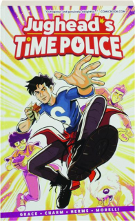 JUGHEAD'S TIME POLICE, VOL. 1