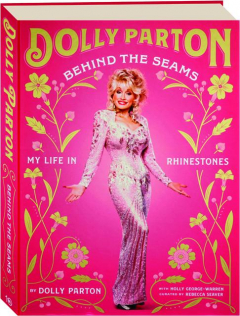 BEHIND THE SEAMS: My Life in Rhinestones