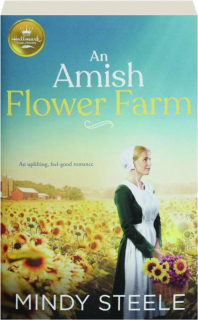 AN AMISH FLOWER FARM