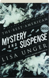 THE BEST AMERICAN MYSTERY AND SUSPENSE 2023