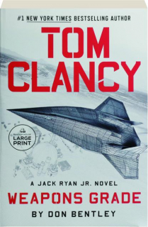 TOM CLANCY WEAPONS GRADE