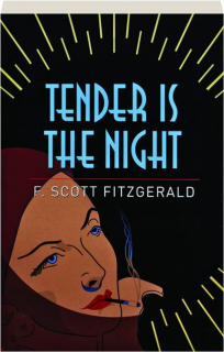 TENDER IS THE NIGHT