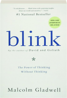 BLINK: The Power of Thinking Without Thinking