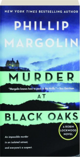 MURDER AT BLACK OAKS