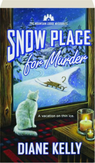 SNOW PLACE FOR MURDER