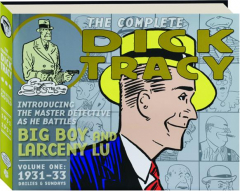 THE COMPLETE DICK TRACY, VOLUME ONE, 1931-33