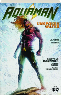 AQUAMAN, VOL. 1: Unspoken Water