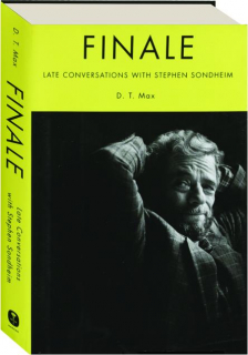 FINALE: Late Conversations with Stephen Sondheim