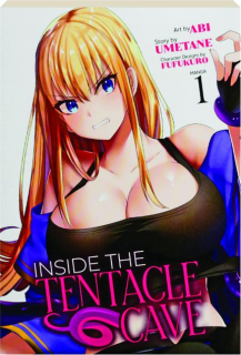 INSIDE THE TENTACLE CAVE, VOLUME 1