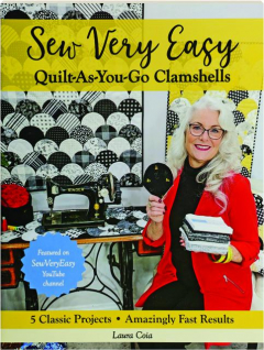 SEW VERY EASY QUILT-AS-YOU-GO CLAMSHELLS