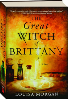 THE GREAT WITCH OF BRITTANY