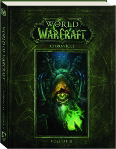 WORLD OF WARCRAFT CHRONICLE, VOLUME II