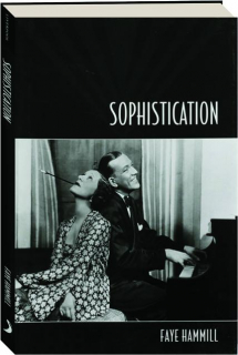 SOPHISTICATION: A Literary and Cultural History