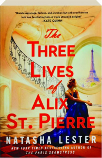 THE THREE LIVES OF ALIX ST. PIERRE