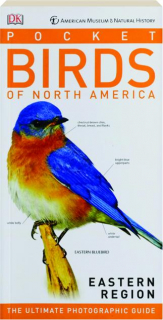 POCKET BIRDS OF NORTH AMERICA: Eastern Region