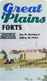 GREAT PLAINS FORTS