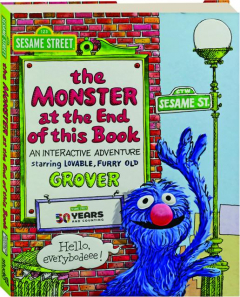 <I>SESAME STREET</I>--THE MONSTER AT THE END OF THIS BOOK