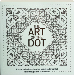 THE ART OF THE DOT