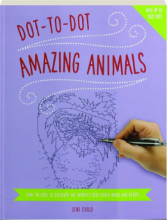 DOT-TO-DOT AMAZING ANIMALS