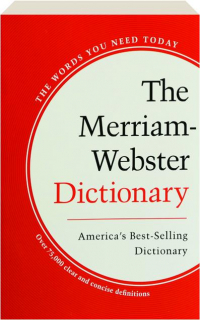 THE MERRIAM-WEBSTER DICTIONARY