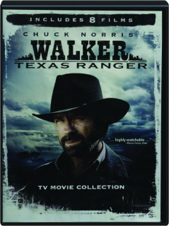 WALKER, TEXAS RANGER: TV Movie Collection