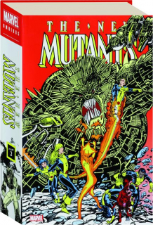 THE NEW MUTANTS OMNIBUS, VOL. 2